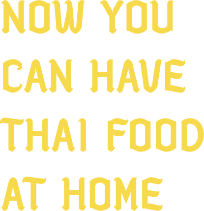 Now You Can Have Thai Food At Home